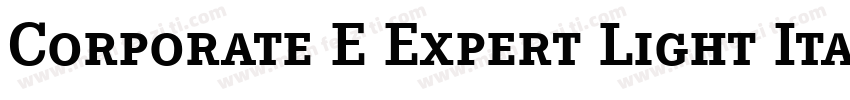 Corporate E Expert Light Italic OsF字体转换